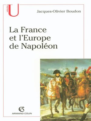 cover image of La France et l'Europe de Napoléon